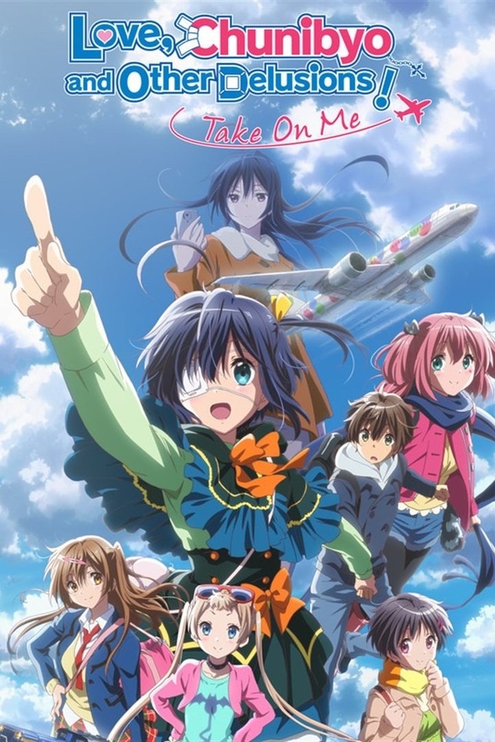 Love, Chunibyo & Other Delusions! Take On Me poster