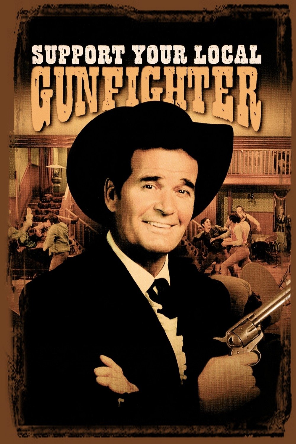 Support Your Local Gunfighter poster